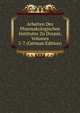 Arbeiten Des Pharmakologischen Institutes Zu Dorpat, Volumes 5-7 (German Edition), 