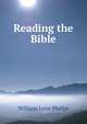 Reading the Bible, William Lyon Phelps 