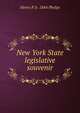 New York State legislative souvenir, Henry P. b. 1844 Phelps 