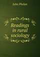 Readings in rural sociology, John Phelan 