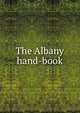 The Albany hand-book, 