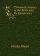 Traumatic Injuries of the Brain and Its Membranes, Charles Phelps 