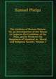 The Analysis of Human Nature: Or, an Investigation of the Means to Improve the Condition of the Poor, and to Promote the Happiness of Mankind in . Moral, and Religious Society, Volume 1, Samuel Phelps 