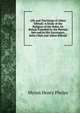 Life and Teachings of Abbas Effendi: A Study of the Religion of the Babis, Or Behais Founded by the Persian Bab and by His Successors, Beha Ullah and Abbas Effendi, Myron Henry Phelps 