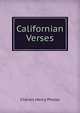 Californian Verses, Charles Henry Phelps 
