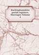 Buckinghamshire parish registers. Marriages Volume 4, 