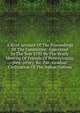 A Brief Account Of The Proceedings Of The Committee: Appointed In The Year 1795 By The Yearly Meeting Of Friends Of Pennsylvania, New-jersey, &c. For . Gradual Civilization Of The Indian Natives, 
