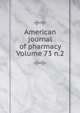 American journal of pharmacy Volume 73 n.2, 