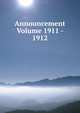 Announcement Volume 1911 - 1912, 