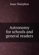 Astronomy for schools and general readers, Sharpless, Isaac 