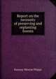 Report on the necessity of preserving and replanting forests., Ramsay Weston Phipps 
