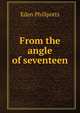 From the angle of seventeen, Phillpotts Eden 