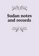 Sudan notes and records, 