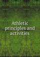 Athletic principles and activities, 