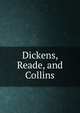 Dickens, Reade, and Collins, 