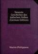 Neueste Geschichte des judischen Volkes (German Edition), Martin Philippson 