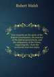 Free remarks on the spirit of the federal Constitution, the practice of the federal government, and the obligations of the Union, respecting the . from the territories and new states, Robert Walsh 