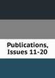 Publications, Issues 11-20, 