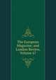 The European Magazine, and London Review, Volume 67, 