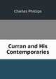 Curran and His Contemporaries, Charles Phillips 