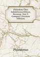 Philodem Uber Induktionsschlusse, Herausg. Von T. Gomperz (German Edition), Philodemus 