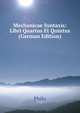 Mechanicae Syntaxis: Libri Quartus Et Quintus (German Edition), Philo 
