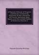 A Popular Manual of English Literature: Containing Outlines of the Literature of France, Germany, Italy, Spain, and the United States of America, Volume 1, Maude Gillette Phillips 