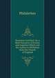 Secession Justified: Or, a Brief Narrative of Events and Inquiries Which Led the Author to Withdraw from the Church of England, Philalethes 