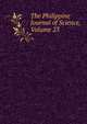 The Philippine Journal of Science, Volume 23, 