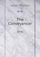 The Conveyancer, Jacob Phillips 