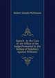 Speech . in the Case of 'the Office of the Judge Promoted by the Bishop of Salisbury Against Williams'., Robert Joseph Phillimore 