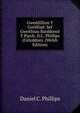 Gweddillion Y Gorlifiad: Sef Gweithiau Barddonol Y Parch. D.C. Phillips (Celyddon). (Welsh Edition), Daniel C. Phillips 