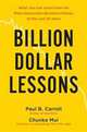 Billion-Dollar Lessons, Paul B. Carroll 
