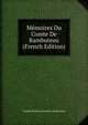 Memoires Du Comte De Rambuteau (French Edition), Claude Philibert Barthelot Rambuteau 