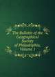 The Bulletin of the Geographical Society of Philadelphia, Volume 1, 