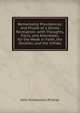 Remarkable Providences, and Proofs of a Divine Revelation; with Thoughts, Facts, and Anecdotes, for the Weak in Faith, the Doubter, and the Infidel, John Richardson Phillips 