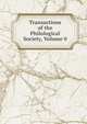Transactions of the Philological Society, Volume 0, 