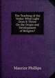 The Teaching of the Vedas: What Light Does It Throw On the Origin and Development of Religion?, Maurice Phillips 