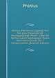 Gfwtiou Patriarhou Logos@ Peri Tou giou Pneumatos@ Mustagwgias@. Photii . Liber De Spritus Sancti Mystagogia, Quem Notis Variis Illustr. Ed. J. Hergenroether (Spanish Edition), Photius 