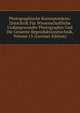 Photographische Korrespondenz: Zeitschrift Fur Wissenschaftliche Undangewandte Photographie Und Die Gesamte Reproduktionstechnik, Volume 15 (German Edition), 