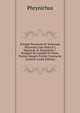 Eclogae Nominum Et Verberum Atticerum Cum Notis P. J. Nunnesii, D. Hoeschelii, J. Scaligeri Et Cornelii De Pauw, Partim Integris Partim Contractis (Ancient Greek Edition), Phrynichus 