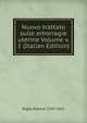 Nuovo trattato sulle emorragie uterine Volume v. 1 (Italian Edition), Rigby Edward 1747-1821 