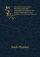 Jahresbericht Des Stadt-Physikates Uber Die Gesundheitsverhaltnisse Der Konigl. Hauptstadt Prag, Volumes 5-6 (German Edition), Stadt-Physikat 