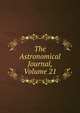 The Astronomical Journal, Volume 21, 