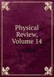 Physical Review, Volume 14, 