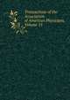 Transactions of the Association of American Physicians, Volume 15, 