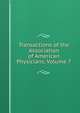Transactions of the Association of American Physicians, Volume 7, 