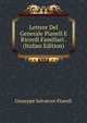Lettere Del Generale Pianell E Ricordi Familiari . (Italian Edition), Giuseppe Salvatore Pianell 