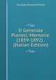 Il Generale Pianell: Memorie. (1859-1892) . (Italian Edition), Giuseppe Salvatore Pianell 