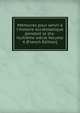 M?moires pour servir ? l'histoire eccl?siastique pendant le dix-huiti?me si?cle Volume 4 (French Edition), 